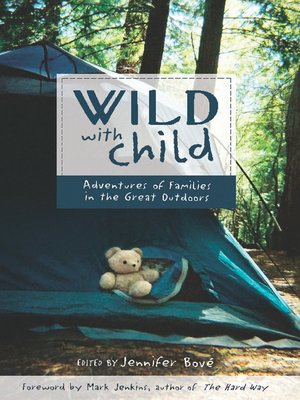 cover image of Wild with Child